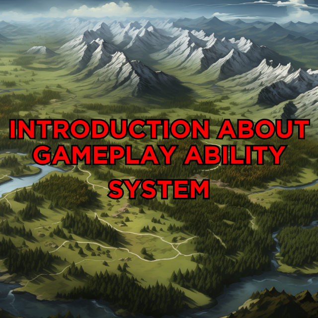 Brief Intro of Unreal Engine Gameplay Ability System | GAS | Community ...