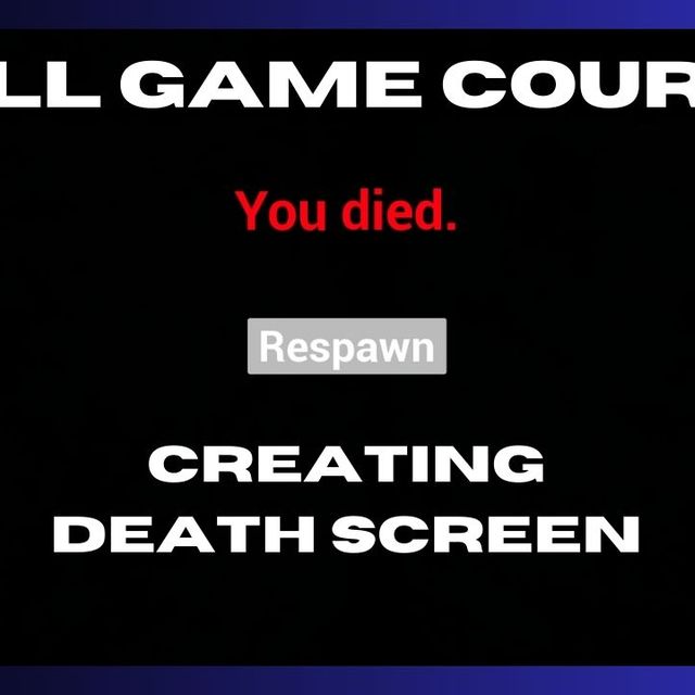 How to make death screen when the player dies! - Community Tutorials -  Developer Forum