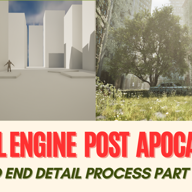 Unreal Engine Level Design Post Apocalyptic Part 1 | Community tutorial