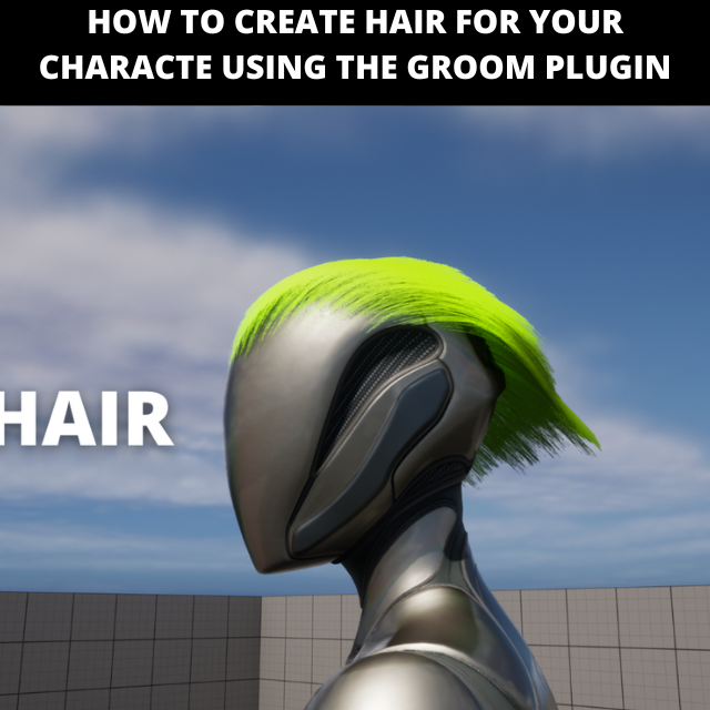 How to Create Hair in Unreal Engine 5 - Groom Tutorial | Epic Developer Community How to Create Hair in Unreal Engine 5 - Groom Tutorial | Epic Developer Community