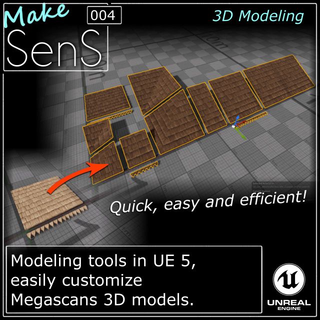 Modeling tools in UE5, easily customize Megascans 3D models MakeSenS