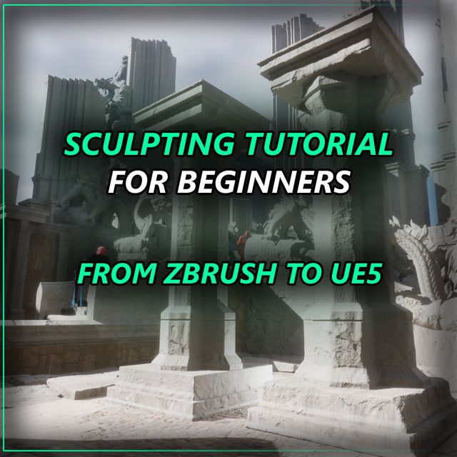Sculpting for Game Environments Tutorial Community tutorial