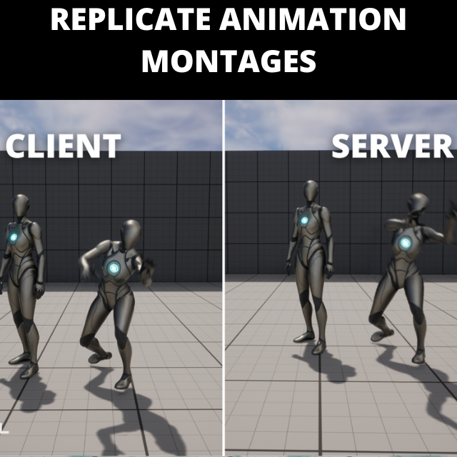 How to Replicate an Animation Montage in Unreal Engine 5 | Epic Developer Community How to Replicate an Animation Montage in Unreal Engine 5 | Epic Developer Community