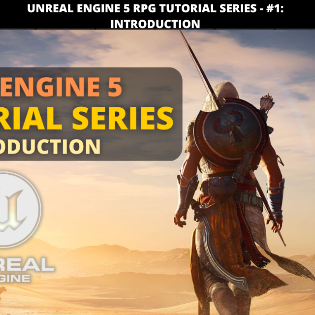 Unreal Engine 5 Rpg Tutorial Series 1 Introduction Community Tutorial 2921