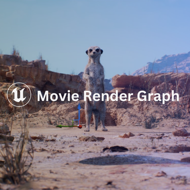 Unreal Engine Movie Render Graph