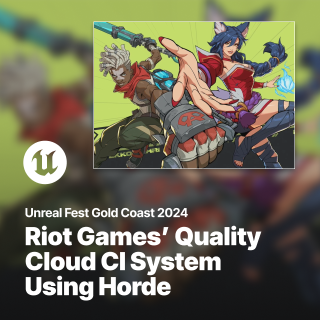 Implementing a Quality Cloud CI System Using Horde Unreal Fest Gold
