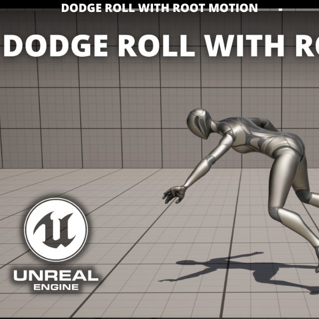 How to Make a Dodge Roll with Root Motion in Unreal Engine 5 ...